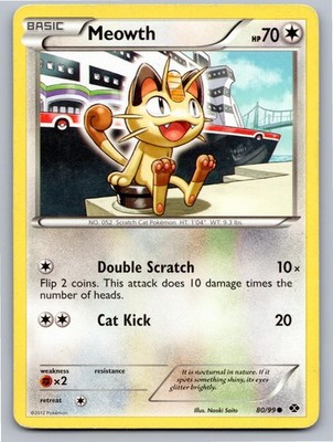 2012 POKEMON MEOWTH NEXT DESTINIES 80/99 C LP A88237 FREE S&H