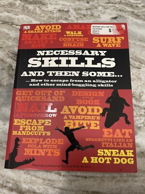 Necessary Skills And Then Some Book