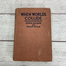 1933 When Worlds Collide Balmer Wylie Rare 1st Edition 7th Impression Lippincott