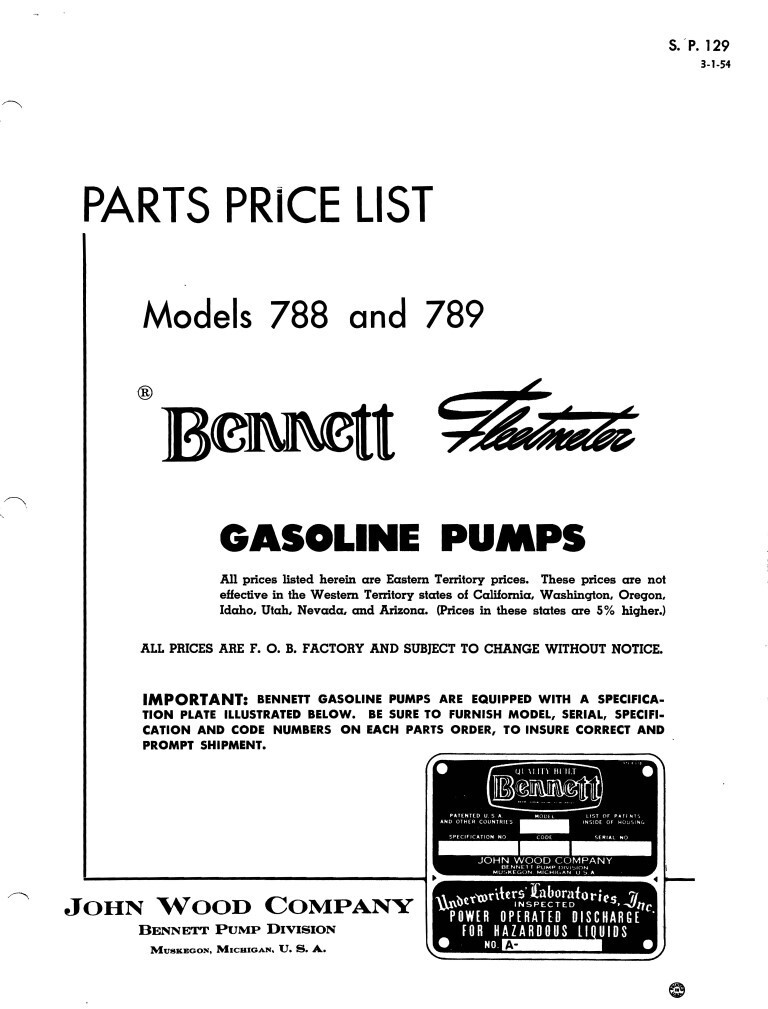 Bennett Model 788 789 Gasoline Pump illustrated Factory Parts List