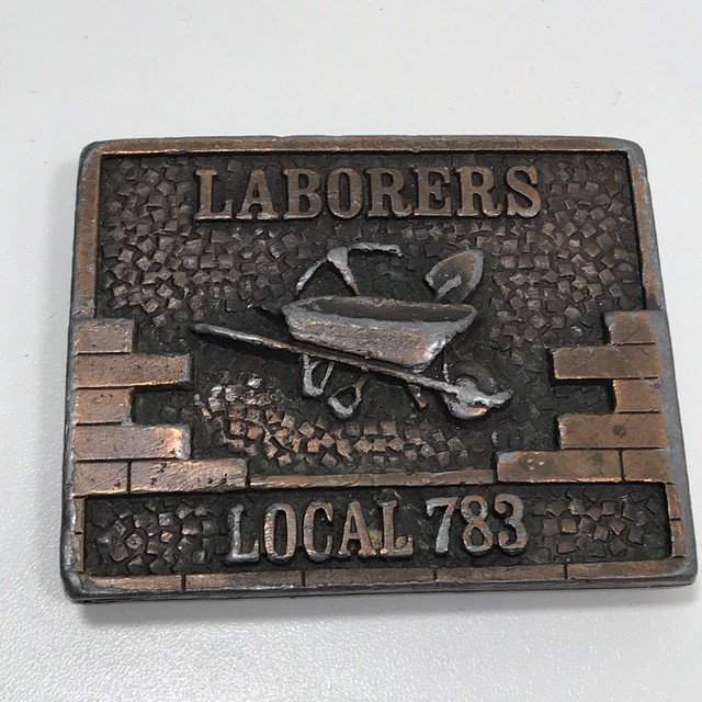 Vintage Laborers Local 783 Union Belt Buckle Metal Copper Tone 3 x2 3 8 