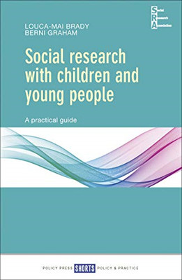 Social research with children and young people: A... - Brady, Louca-Mai