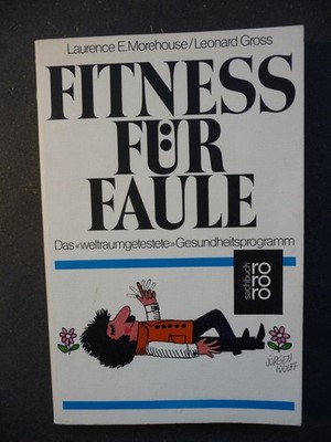 Buch Fitness für Faule von L. E. Morehouse und L. Gross