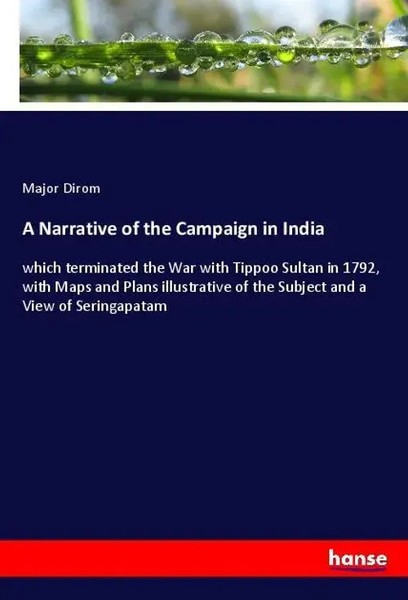 Major Dirom | A Narrative Of The Campaign In India | Taschenbuch | Englisch-image