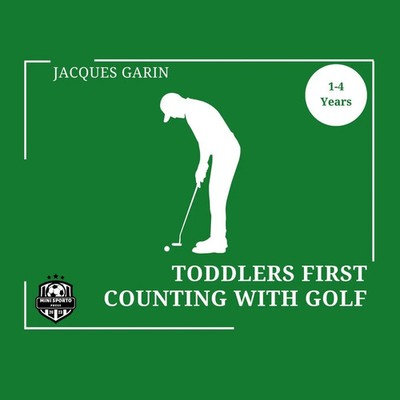 Jacques Garin | Toddler's First Counting with Golf | Taschenbuch | Englisch