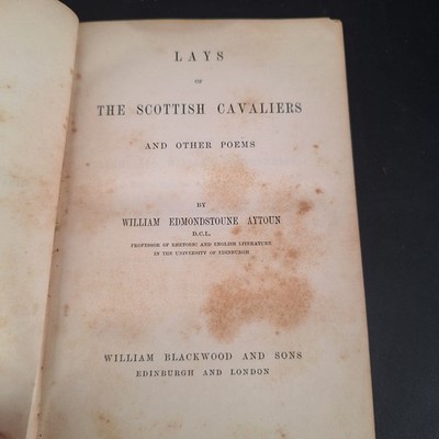 Lays of the Scottish Cavaliers and Other Poems William Edmondstoune Aytoun READ