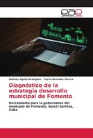 Daileidy Aguila RodríGuez (U. A.) | DiagnóStico De La Estrategia Desarrollo...
