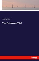 Anonymous | The Tichborne Trial | Taschenbuch | Englisch (2021) | hansebooks