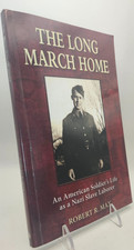 The Long March Home by Max, Robert R (Paperback, 2017) *Signed by Author*