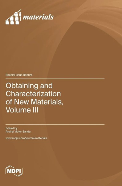 Obtaining And Characterization Of New Materials, Volume III | Buch | Englisch-image