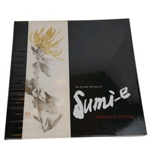 The Art And Technique Of SUMI-E By Kay Morrissey Thompson 1960 HC Book