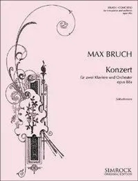 Konzert FüR Zwei Klaviere Und Orchester | Max Bruch | Deutsch | BroschüRe | 2019-image