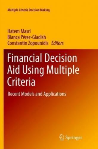 Thumbnail - Financial Decision Aid Using Multiple Criteria Recent Models And