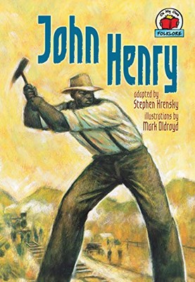 John Henry (On My Own Folklore - VERY GOOD
