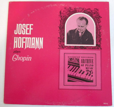 Josef Hofmann, Frédéric Chopin   Josef Hofmann Plays Chopin Vinyl LP Album 1966