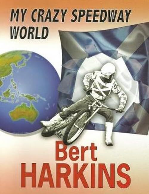 My Crazy Speedway World Bert Harkins - Image 7