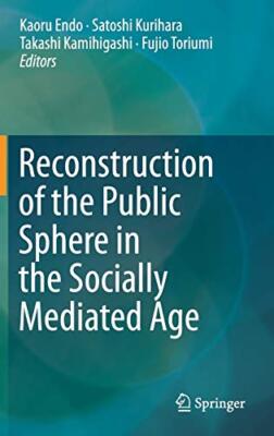 Reconstruction of the Public Sphere in the Soci, Endo, Kurihara, Kamihigashi-,