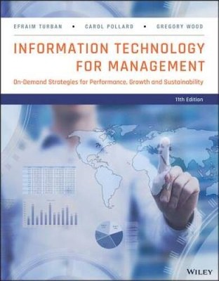 Information Technology for Management: Advancing Sustainable, Profitable  - GOOD