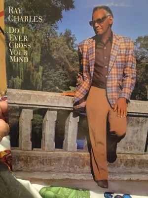 Ray Charles Do I Ever Cross Your Mind Vinyl LP 1984 Columbia Records