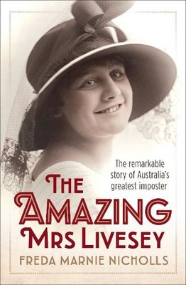 The Amazing Mrs Livesey: The Remark..., Nicholls, Freda