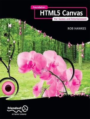 Foundation HTML5 Canvas - 9781430232919