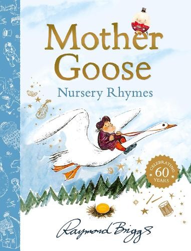 The Mother Goose Treasury by Raymond Briggs 9780241730065 NEW Free UK Delivery - Image 5