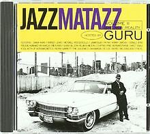 Jazzmatazz Vol.2-New Reality von Guru | CD | Zustand akzeptabel