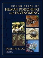 Color Atlas Of Human Poisoning And Envenomati...