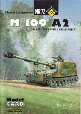 Model Card - 72 - Panzerhaubitze M-109 A2 - 1:25