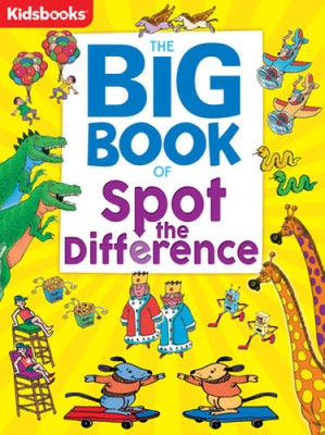 The Big Book of Spot the Difference-Packed with Comical Characters a - VERY GOOD