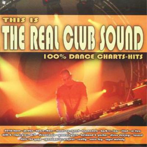 Различные исполнители - Это альбом Real Club Sound (CD).