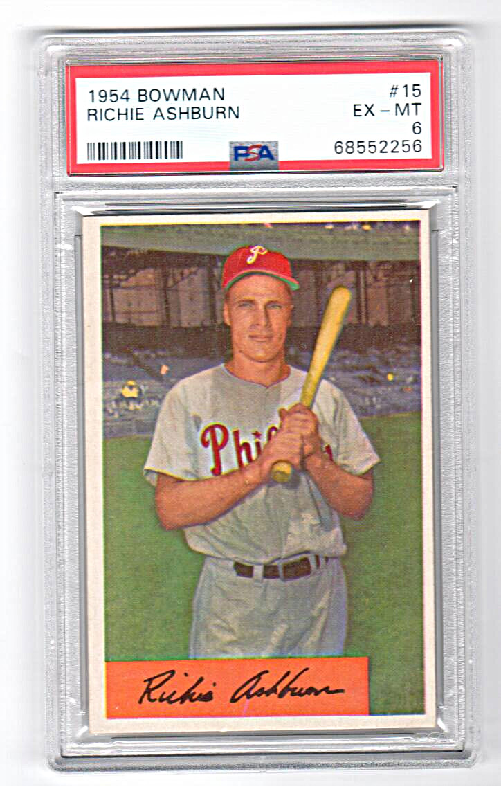 1954 Bowman RICHIE ASHBURN #15 PSA 6 Hall of Fame Philadelphia Phillies