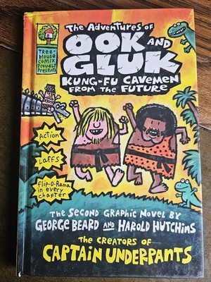 Captain Underpants Ser.: The Adventures of Ook and Gluk, Kung-Fu Cavemen from...