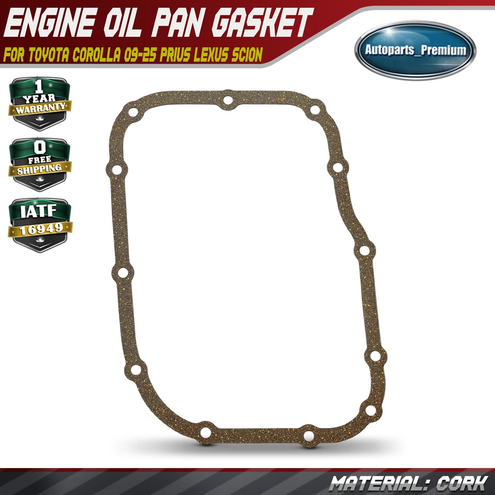Pan Gasket For Toyota Corolla 2009-2025 Prius 2010-2022 Lexus Scion