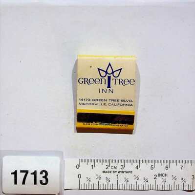 GREEN TREE INN 14173 GREEN TREE BLVD. VICTORVILLE, CAL MATCHBOOK MATCHES