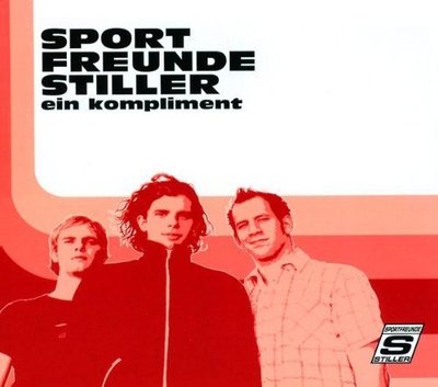 Sportfreunde Stiller Ein Kompliment (2002) [Maxi-CD]