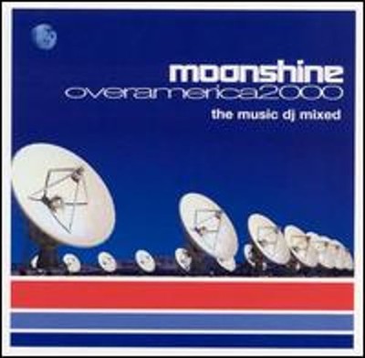 Moonshine Over America 2000 by Various Artists: New