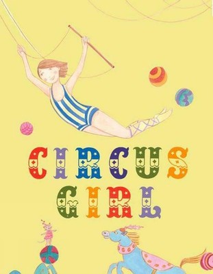 Circus Girl - Pernice, Clare - Good - See condition notes