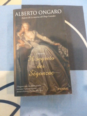 DAS GEHEIMNIS DER SEGONZAC ALBERTO ONGARO