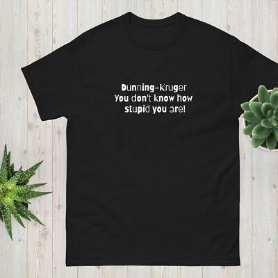 Dunning-Kruger Effect Unisex classic tee