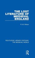 R. M. Wilson | The Lost Literature Of Medieval England | Buch | Englisch (2019)