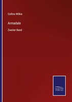 Armadale Zweiter Band Collins Wilkie Taschenbuch 212 S. Deutsch 2021 Outlook