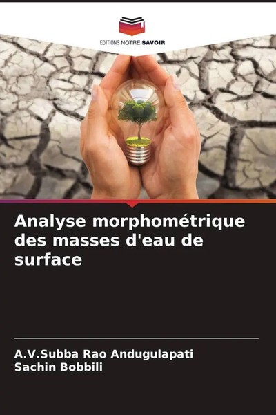 Analyse MorphoméTrique Des Masses D'eau De Surface Andugulapati (U. A.) Buch-image