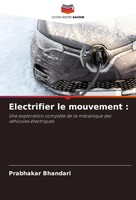 Prabhakar Bhandari | Electrifier Le Mouvement : | Taschenbuch | FranzöSisch