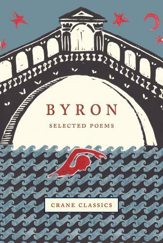 Byron: Selected Poems by George Gordon Byron (2020, Hardcover)