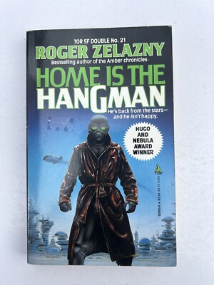 TOR SF Double 21 - Home Is The Hangman & We In Some Strange Powers