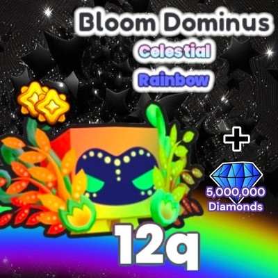 Rainbow Bloom Dominus + 5 Million Diamonds. OP. PS99