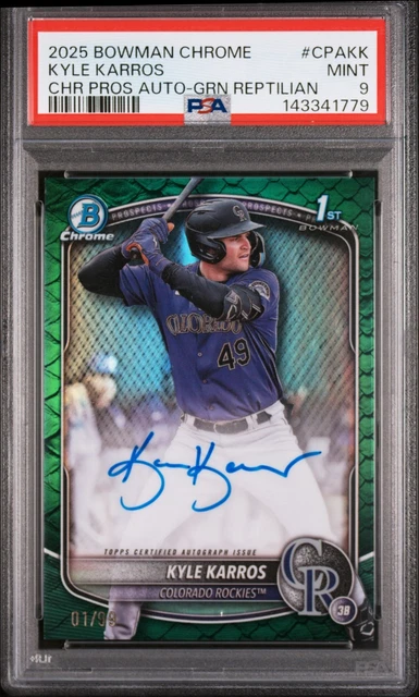 2025 Bowman 1st Chrome Kyle Karros Auto Green Reptilian #1 /99 FIRST - PSA 9