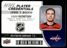 2018-19 Upper Deck MVP NHL Player Credentials Level 1 Access Evgeny Kuznetsov