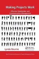 Making Projects Work Effective Stakeholder And Communication Management Bourne